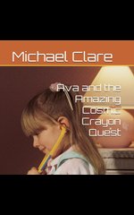 Ava and the Amazing Cosmic Crayon Quest book cover