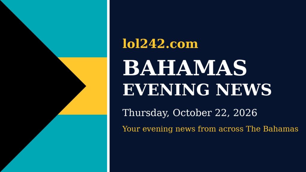 Bahamas Evening News: $1.1 billion bond sold at lower rate; Pintard warns PM not to “gaslight” Grand Bahamians