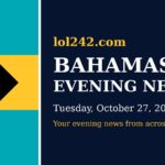 Bahamas Evening News: King Charles III expected for first visit in 53 years; trained teachers’ top pay rises to $54,000