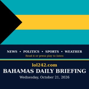 Bahamas Daily Briefing: Davis to unveil Grand Bahama plan as debt refinancing opens and King’s visit nears