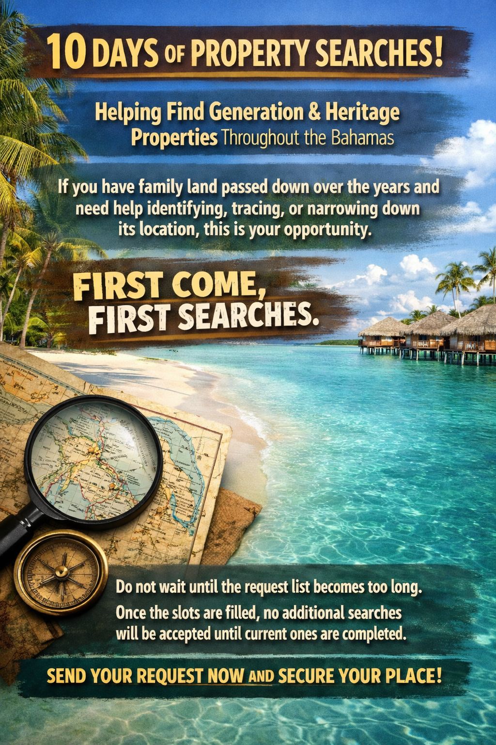 Generational Land Search for 10 days open 

Where's your land in the Bahamas located!

For the next 10 days starting today, I will be assisting individuals in locating generation p