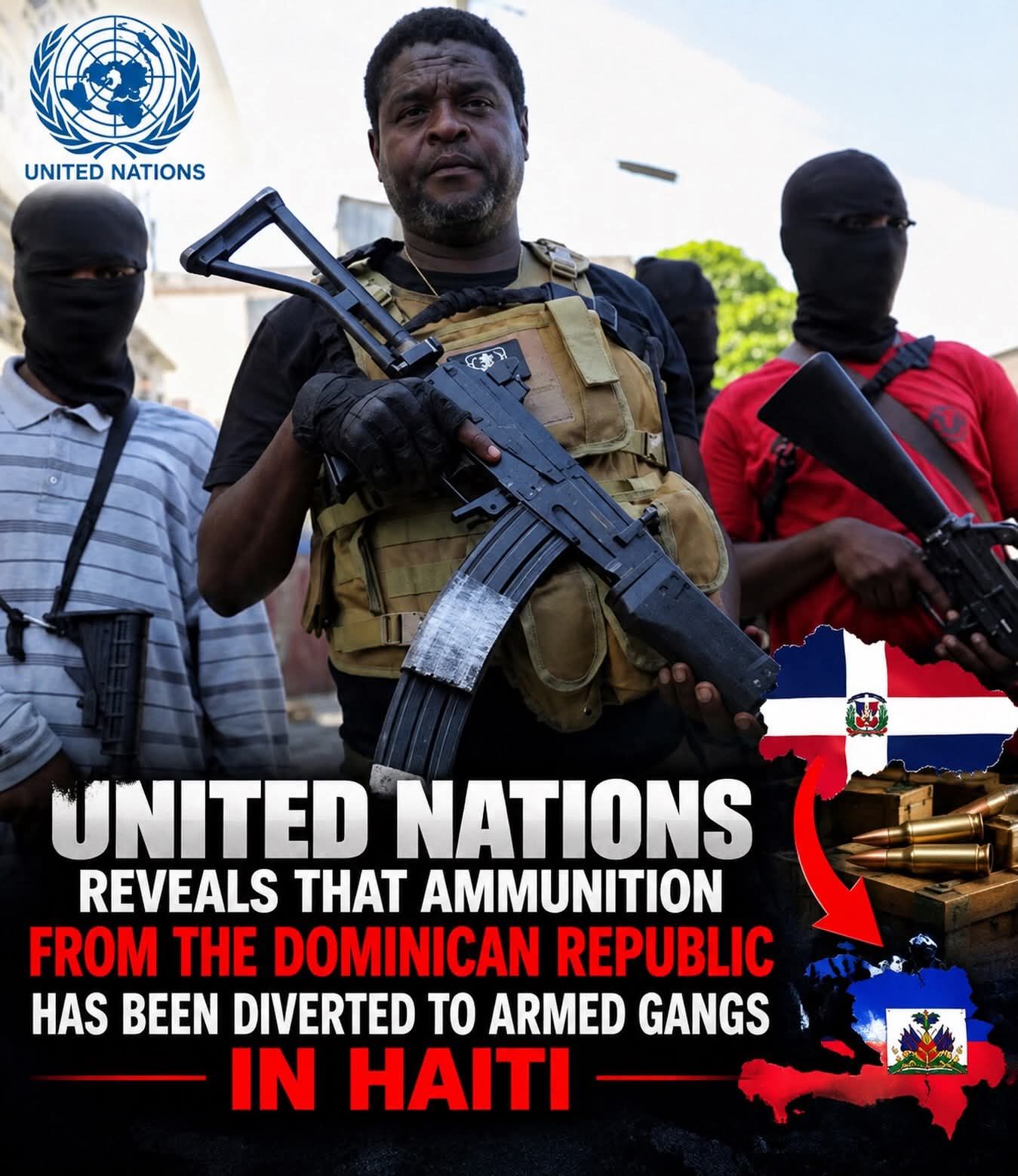 Haitian people and Haiti

🚨 The United Nations just reported that ammunition coming from the Dominican Republic has been illegally redirected into the hands of armed gangs in Haiti